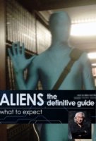 Путеводитель по пришельцам. Готовы ли мы к контакту/Aliens: The Definitive Guide