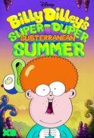 Супер-дупер подземное лето Билли Дилли/Billy Dilleys Super-Duper Subterranean Summer