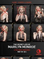 Тайная жизнь Мерилин Монро/The Secret Life of Marilyn Monroe 1 сезон