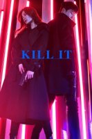 Убей/Kill It