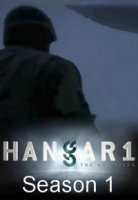 Ангар-1: Архив НЛО/Hangar 1: The UFO Files 1 сезон