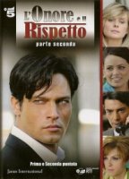 Честь и уважение/Lonore e il rispetto 2 сезон