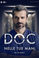 Док - Все в твоих руках/DOC - Nelle tue mani 1 сезон