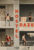 Хостел Дейз/Hostel Daze 1 сезон