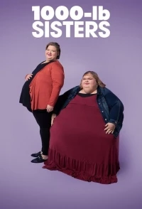 1000-фунтовые cестры/1000-lb Sisters 3 сезон