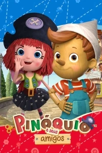 Пиноккио и его друзья/Pinocchio and Friends