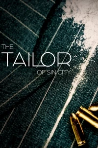 Портной из города грехов/Tailor of Sin City