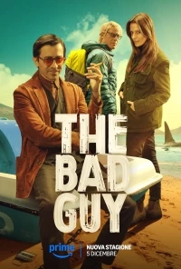 Плохой парень (2022)/The Bad Guy 2 сезон