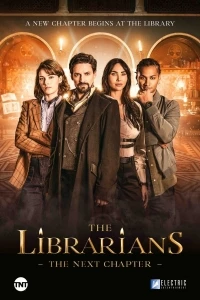 Библиотекари Следующая глава/The Librarians The Next Chapter