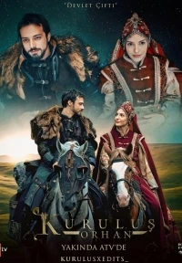 Основание Орхан/Kuruluş Orhan